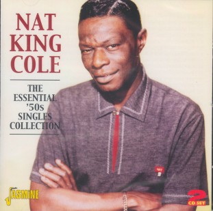 Cole ,Nat King - The Essential 50's Single Collection 2cd's